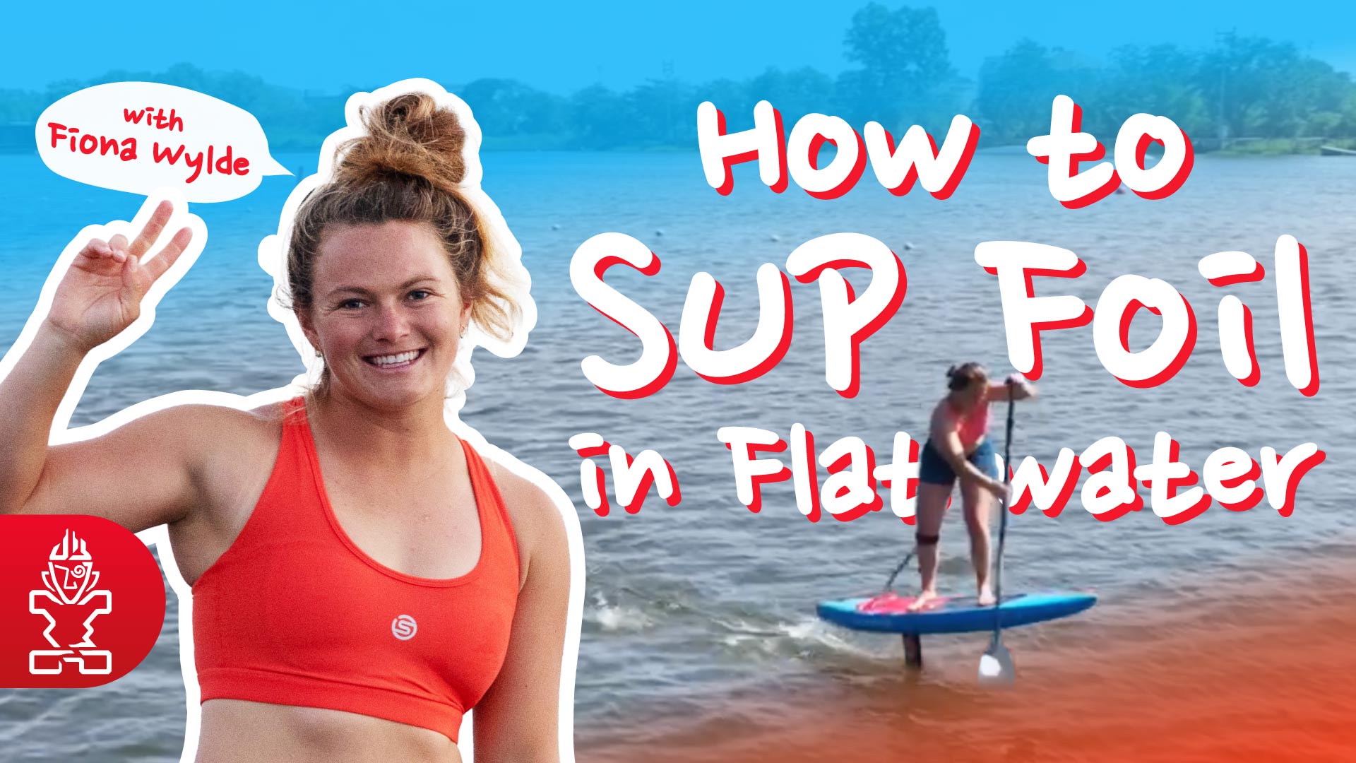 Beginner’s Guide to Stand-Up Foiling: How to Get Started