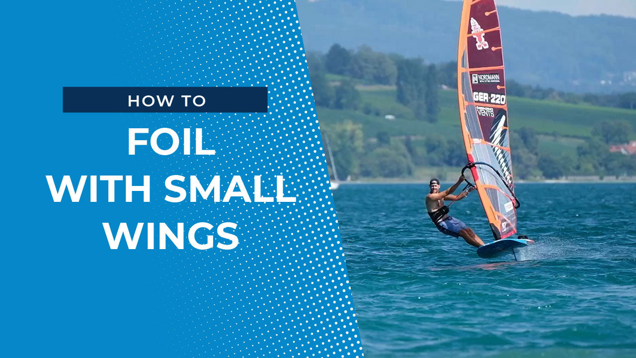 How To Foil With Small Wings with Sebastian Kördel