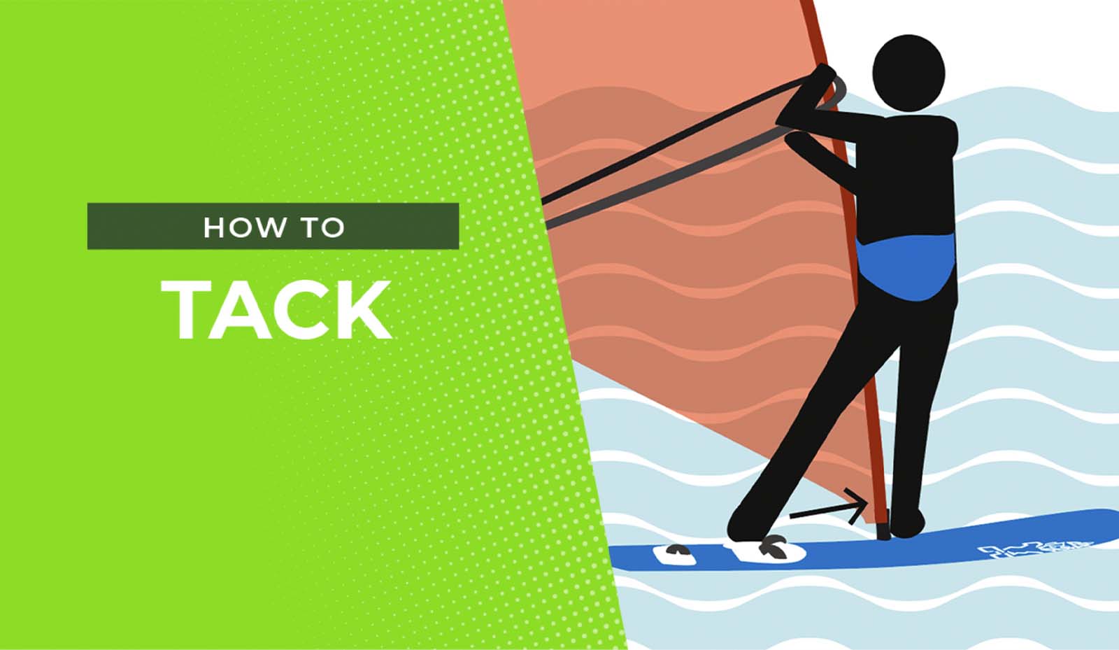 Playing Tack How To Tack – Starboard UK